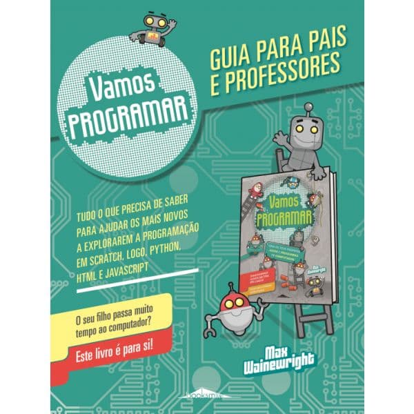 Vamos Programar: Guia para Pais e Professores