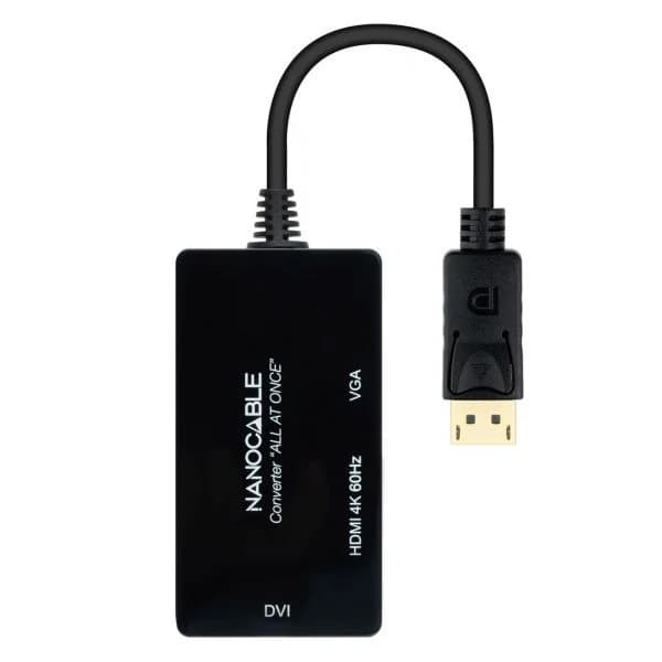 Nanocable Adaptador DisplayPort > HDMI / DVI / VGA 20 CM Black