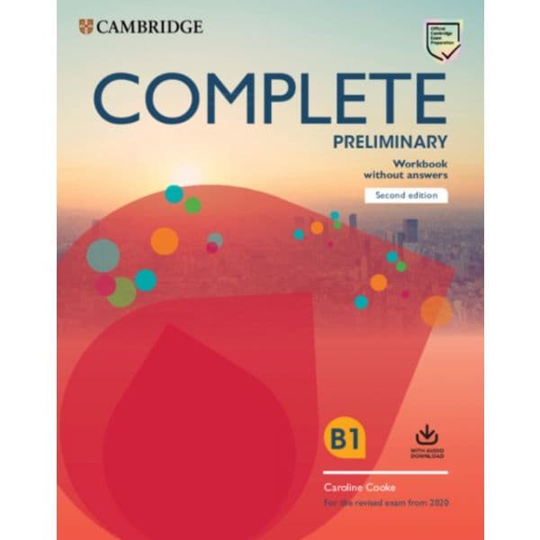Complete Preliminary Workbook without Answers with Audio Download 2nd Edition