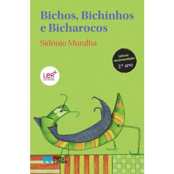 Bichos. Bichinhos e Bicharocos