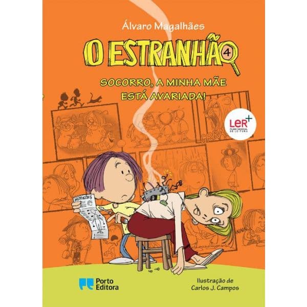O Estranhão - Socorro. a minha mãe está avariada!