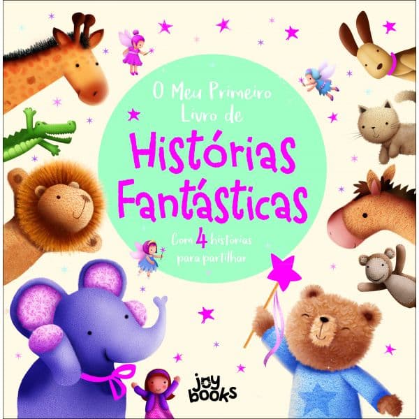 O Meu Primeiro Livro de Histórias Fantásticas