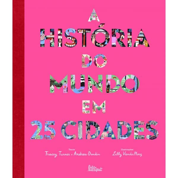 A História do Mundo em 25 Cidades