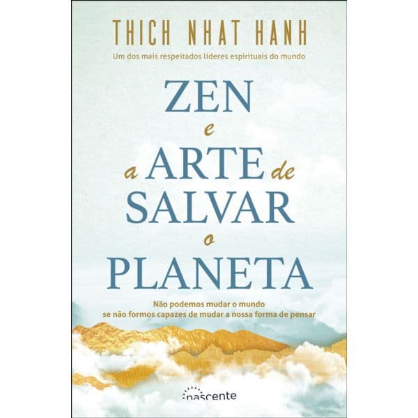 Zen e a Arte de Salvar o Planeta