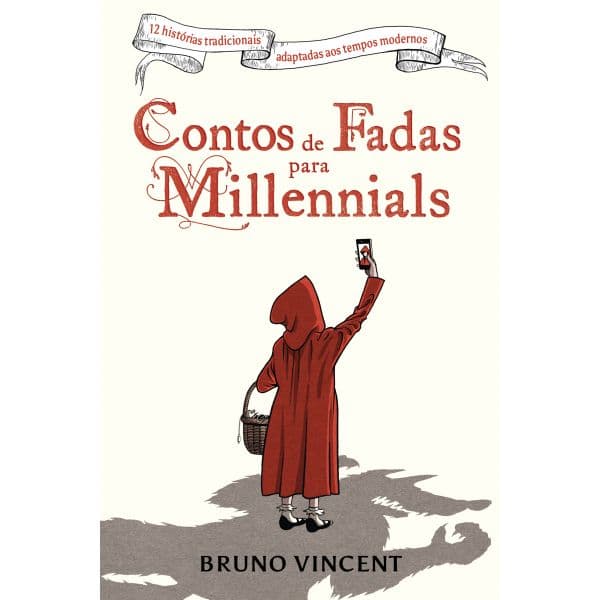 Contos de fadas para Millennials