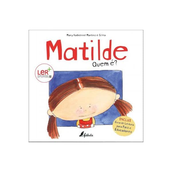 Matilde: Quem É?