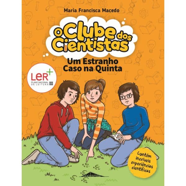 O Clube dos Cientistas 2: Um Estranho Caso na Quinta