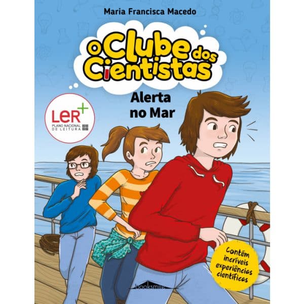O Clube dos Cientistas 9: Alerta no Mar