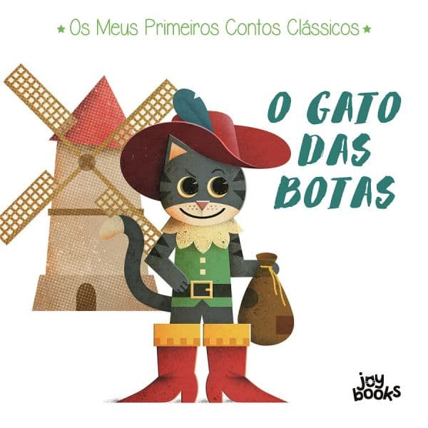 Os Meus Primeiros Contos Clássicos: O Gato das Botas