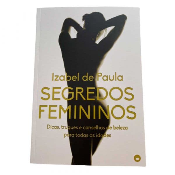 Izabel de Paula Livro Segredos Femininos
