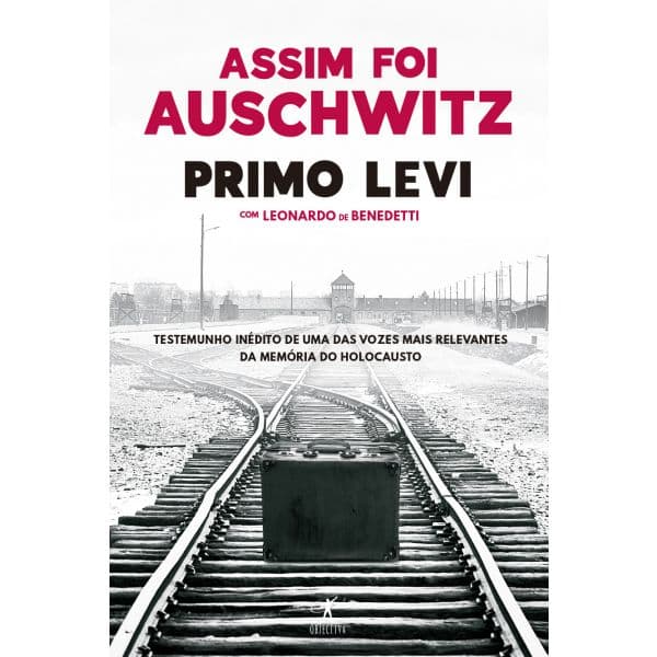 Assim Foi Auschwitz