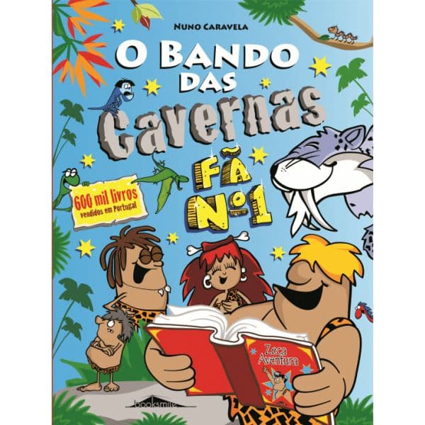 O Bando das Cavernas 14: Fã N.º 1