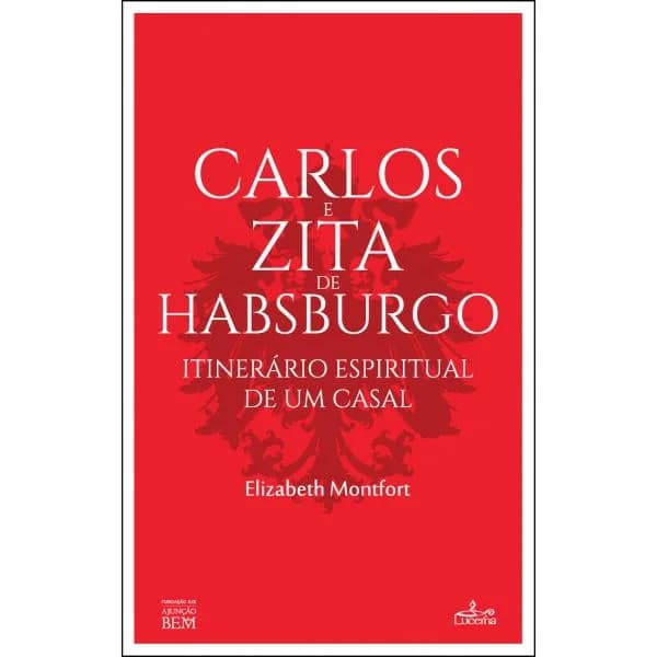 Carlos e Zita de Habsburgo
